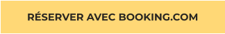 RÉSERVER AVEC BOOKING.COM