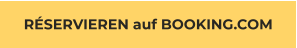 RÉSERVIEREN auf BOOKING.COM